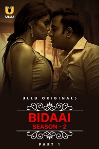 Bidaai (2023) S01 Part 1 Hindi ULLU app Originals Full Movie